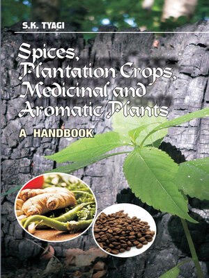 cover image of Spices, Plantation Crops, Medicinal and Aromatic Plants